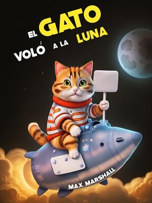 cover image of El Gato Voló a la Luna